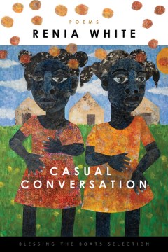 Cover of 'Casual Conversation' by Renia White
